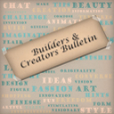 Builders & Creators Bulletin